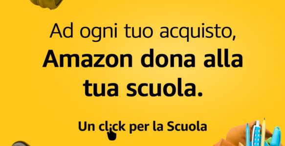 Un click per la Scuola, al via la terza edizione dell’iniziativa di Amazon.it che supporta le scuole di tutta Italia